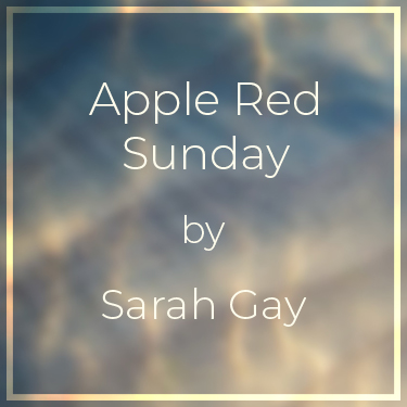 Apple Red Sunday by Sarah Gay