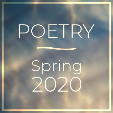 Poetry Spring 2020
