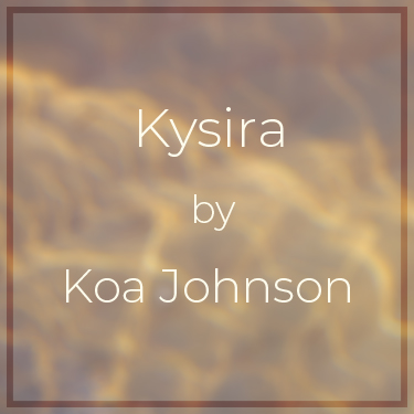 Kysira by Koa Johnson